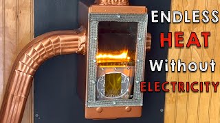 ENDLESS Heat for Your Home WITHOUT Electricity [upl. by Sinned656]