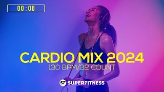 Cardio Mix 2024 130 bpm32 count SuperFitness [upl. by Henderson730]