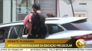 DI  O PARLAMENTO APROVOU MAIS TEMPO DE LICENÇA PARENTAL E PRÉESCOLAR A PARTIR DOS TRÊS ANOS [upl. by Quenby]