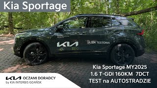 Kia Sportage MY2025 16 TGDI 160KM 7DCT jazda TESTowa POZAMIEJSKA  TEST ISLA [upl. by Ailsa515]