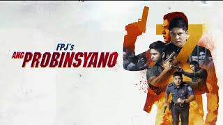 FPJs Ang Probinsyano  Mission Accomplished OST 2 [upl. by Ennalyrehc]