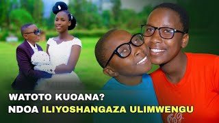 NDOA YA WATOTO WADOGO Ndoa Ya Watoto Hawa Yashanganza UlimwenguWazazi Wao Waibariki Ndoa Yao [upl. by Adev]