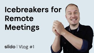 Top 5 Icebreakers that You Can Use at Your Virtual Meeting  SLIDO VLOG 1 [upl. by Konopka499]