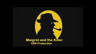 02 Maigret and the Killer CBC [upl. by Zeiger]