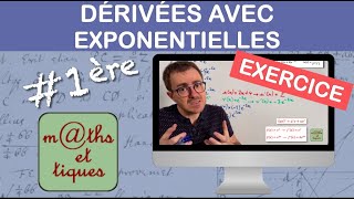 EXERCICE  Dériver une fonction avec exponentielles  Première [upl. by Aicilanna134]