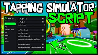 VERY OP Best Tapping Simulator Script 🔥 Very OP [upl. by Lotsirb156]