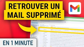 Retrouver un mail supprimé sur Gmail [upl. by Bonn]