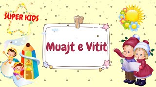 MUAJT E VITIT në gjuhën Shqipe  SUPER KIDS [upl. by Yenettirb]