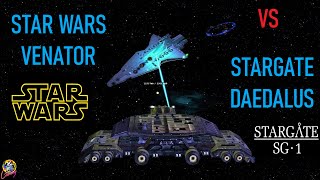 Viewer Request  Stargate SG1 Daedalus VS Star Wars Venator  Both Ways  Star Trek Starship Battles [upl. by Koren]