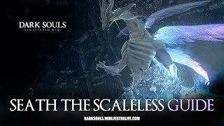 Seath the Scaleless Boss Guide  Dark Souls Remastered [upl. by Doty225]