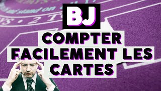 Compter facilement les cartes au Blackjack je vous explique tout [upl. by Mia519]