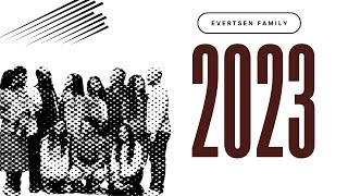 Evertsen Family 2023 [upl. by Eisac]