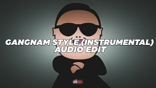 Gangnam styleinstrumental  PSY 『edit audio』 [upl. by Aerdnu73]