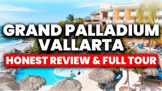 Grand Palladium Vallarta Resort amp Spa  All Inclusive  HONEST Review amp Tour [upl. by Rego781]