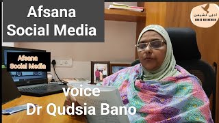 Afsana Social Media By Dr Saleem Ahmad Voice Dr Qudsia Bano [upl. by Ardnikal]