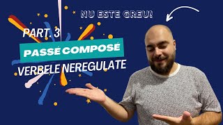 Passé Composé  Verbe neregulate part 3 [upl. by Fletcher]