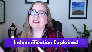 What is Indemnification  Indemnification Clauses and Indemnity Explained [upl. by Ttesil438]