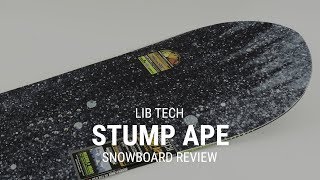 Lib Tech Stump Ape 2019 Snowboard Review Tactics [upl. by Melany92]