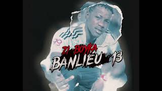 ZIBOYKA BANLIEU 13SON OFFICIEL [upl. by Valenta]