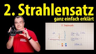 2 Strahlensatz  einfach erklärt  Lehrerschmidt [upl. by Aliek]