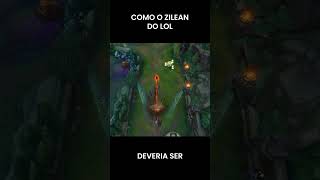 COMO O ZILEAN DO LEAGUE OF LEGENDS DEVERIA SER 🧙🏾‍♂️💫⏳ leagueoflegends [upl. by Cressler]