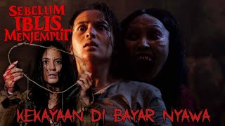 KUTUKAN YANG MENGANCAM NYAWA  SEBELUM IBLIS MENJEMPUT 2018  ALUR CERITA FILM [upl. by Neltiak]