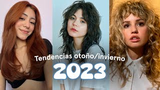 TENDENCIAS OTOÑO  INVIERNO 2023 🍁❄️ CABELLO [upl. by Kronfeld]