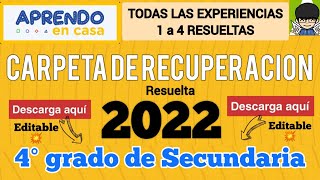 📐CARPETA DE RECUPERACION 2022  4TO SECUNDARIA  RESUELTO  EXPERIENCIA 1234 ✏️ DESCARGA AQUI [upl. by Akisej]