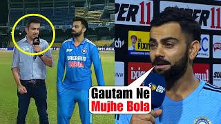 Virat Kohli told shocking thing that what happened between him and Gautam Gambhir during interview [upl. by Rockefeller]