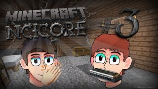 Minecraft NCICORE 1 Episode 3 Harmonica Noises [upl. by Gone]