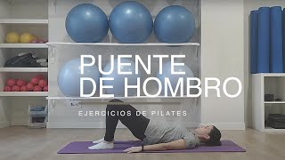 Pilates  Puente de hombro [upl. by Odirfliw]