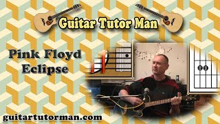 Eclipse  Pink Floyd  Acoustic Guitar Lesson easy [upl. by Ardnosal249]