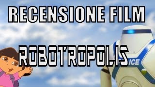 RECENSIONE FILM  Robotropolis [upl. by Devy369]