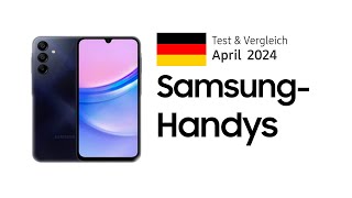 TOP–6 Die besten SamsungHandys April 2024 Test amp Vergleich  Deutsch [upl. by Celene769]