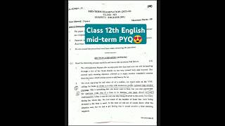 class 12 english mid term question paper 2024 class12english midtermpyq pyq englishpyq [upl. by Adnamaa]