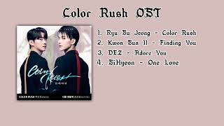 Color Rush OSTs Playlist S1  S2 [upl. by Lancaster]