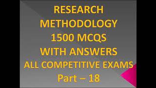 RESEARCH METHODOLOGY II 1500 MCQs II NTA UGC NET II PHD II MBA II ALL MASTER DEGREE EXAMS II PART 18 [upl. by Sucramel]