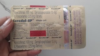 Aceclofenac Paracetamol and Serratiopeptidase Tablets Use Zerodol SP Tablet [upl. by Alva961]