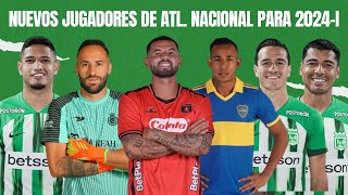 Llegadas y salidas en Atlético Nacional 20242  Mercado de fichajes [upl. by Faubert]