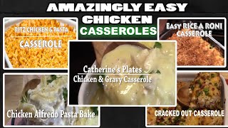 Amazingly Easy Chicken Casseroles [upl. by Mills]