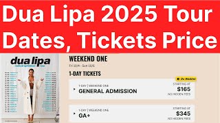 Dua Lipa 2025 Tour Dates USA Features Ticket Price [upl. by Broderic168]