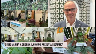 Diano Marina a Olioliva il comune presenta Aromatica [upl. by Ahsinyd582]