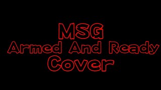 Michael Schenker Group  Armed And Ready Cover 2019 [upl. by Heidie]