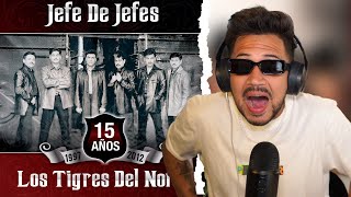 REACCION a Los Tigres Del Norte  Jefe De Jefes [upl. by Enidlarej573]