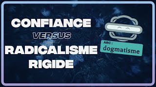 Confiance et Radicalisme rigide et le schéma militant  FC [upl. by Rez571]