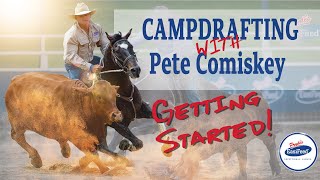 What is campdrafting Getting Started in campdrafting with Pete Comiskey [upl. by Ahkeber]