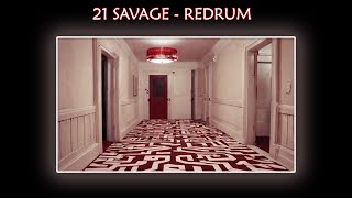 21 Savage  Redrum Slowed amp Reverb [upl. by Atinahc]