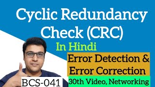 Cyclic redundancy checks CRCs  Cyclic Redundancy CheckCRC for Error Detection and Correction [upl. by Akihsay90]