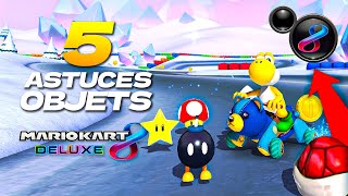 5 ASTUCES SUR LES OBJETS DE MARIO KART 8 DELUXE [upl. by Winola]