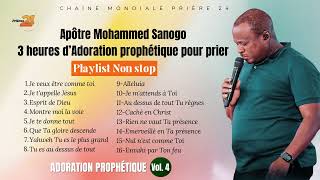 Adoration Prophétique Pour Prier  Apôtre Mohammed Sanogo  AP Volume 4 [upl. by Levison]